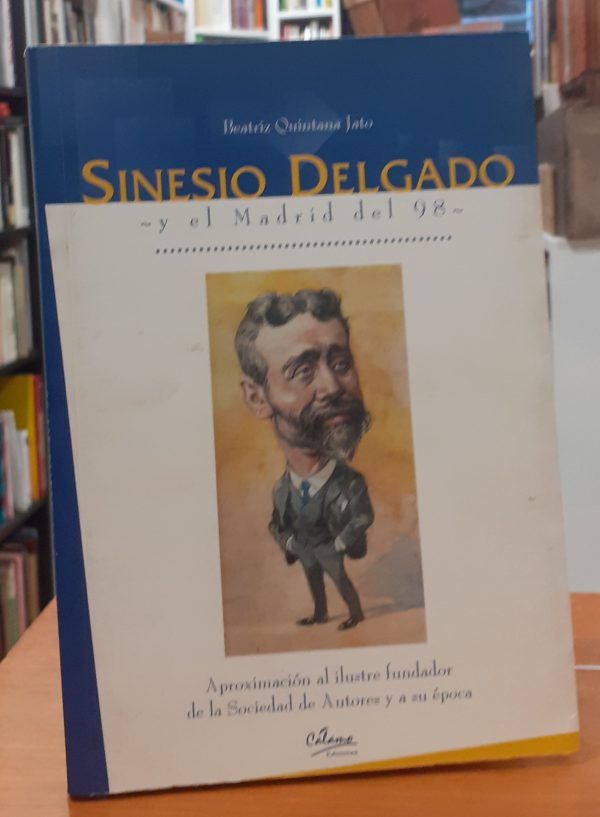 Sinesio Delgado y el Madrid del 98