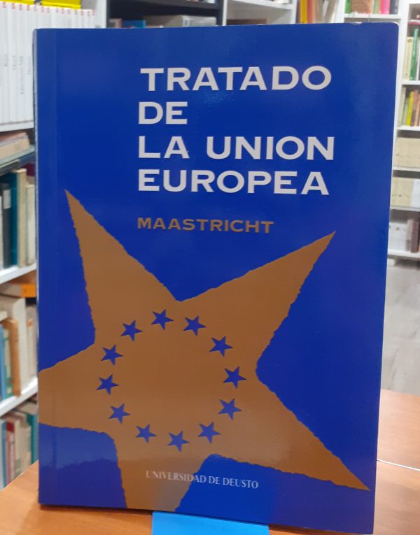 Tratado de la Unión Europea Maastricht