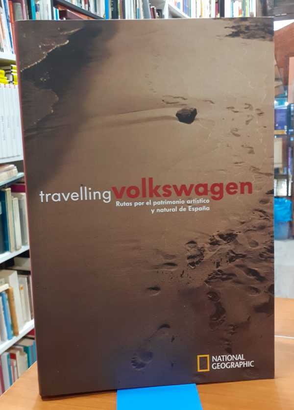 Travelling Wolkswagen Rutas por el patrimonio artístico y natural de España