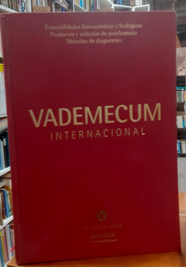 Vademecum internacional 46 edición – 2005