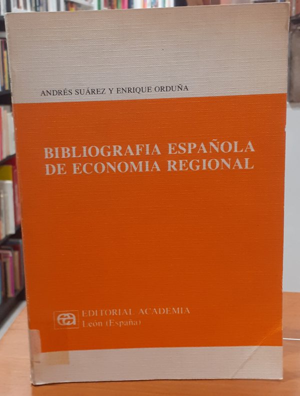 Bibliografía española de economía regional