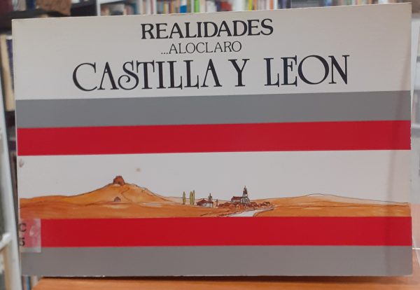 Realidades … aloclaro Castilla y León