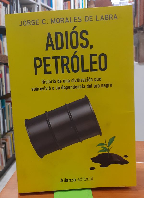 Adiós petróleo