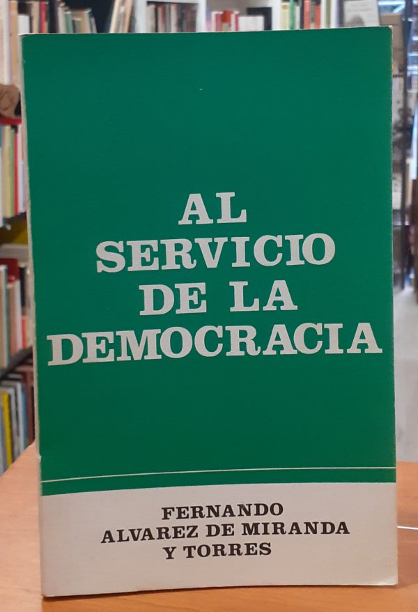 Al servicio de la democracia