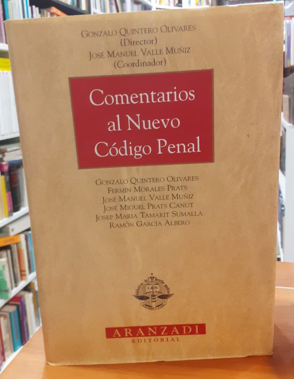 Comentarios al nuevo Código Penal