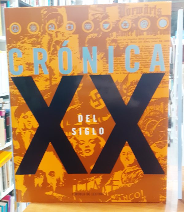 Crónica del siglo XX