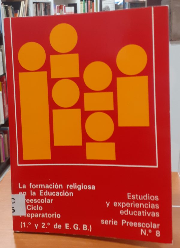 La formación religiosa en la Educación Preescolar y Ciclo Preparatorio