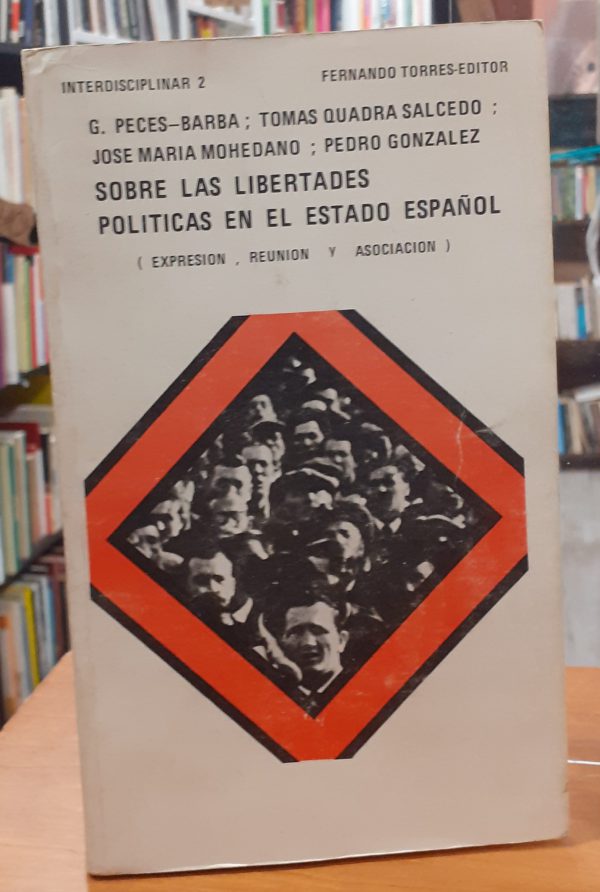 Sobre las libertades políticas en el estado español