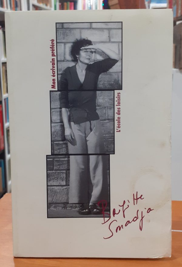 L`école des loisirs – Brigitte Smadja – Mon écrivain préféré Libro en francés