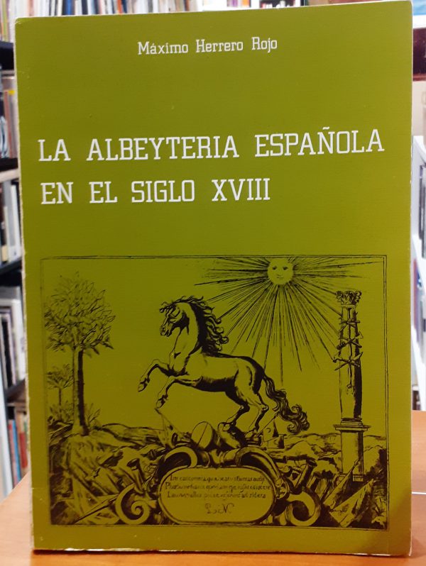 La albeytería española en el siglo XVIII