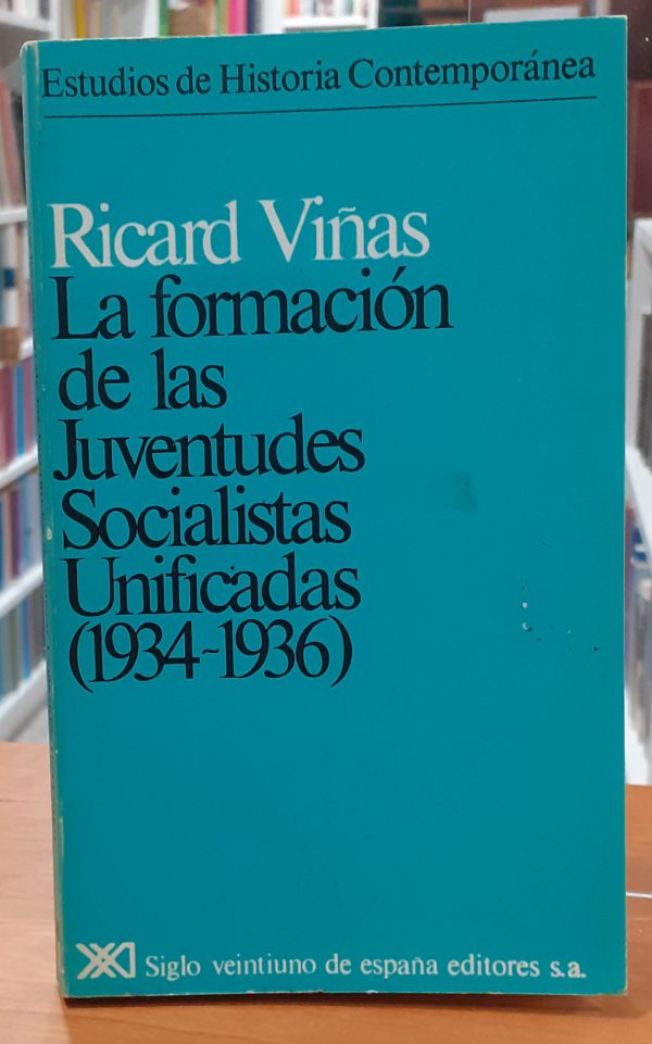 La formación de las Juventudes Socialistas Unificadas ( 1934-1936 )