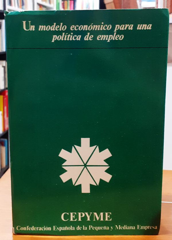 Un modelo económico para una política de empleo