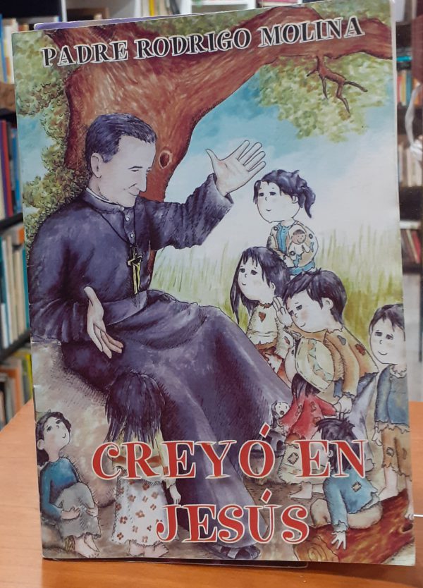 Creyó en Jesús