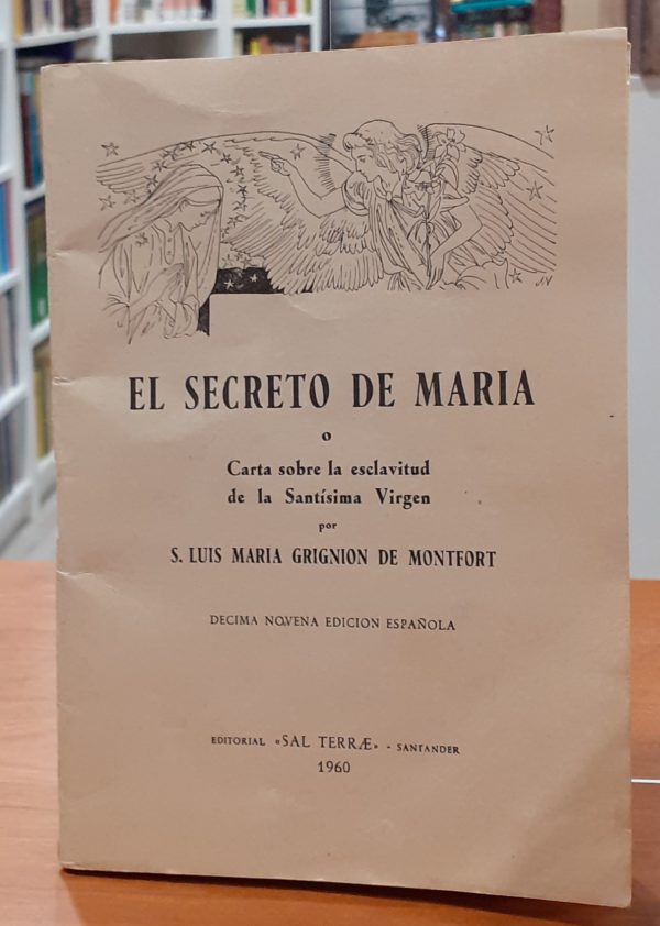 El secreto de María o carta sobre la esclavitud de la Santísima Virgen