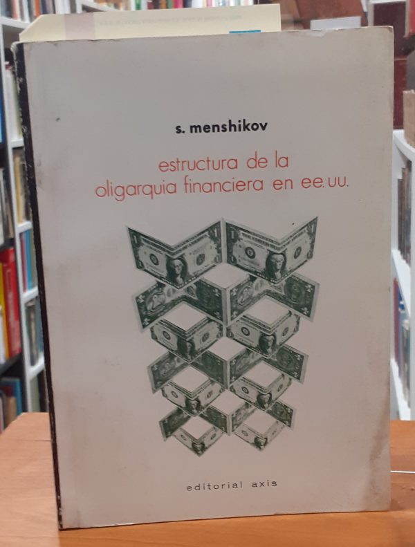 Estructura de la oligarquía financiera de EEUU