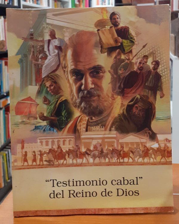Testimonio cabal del Reino de dios