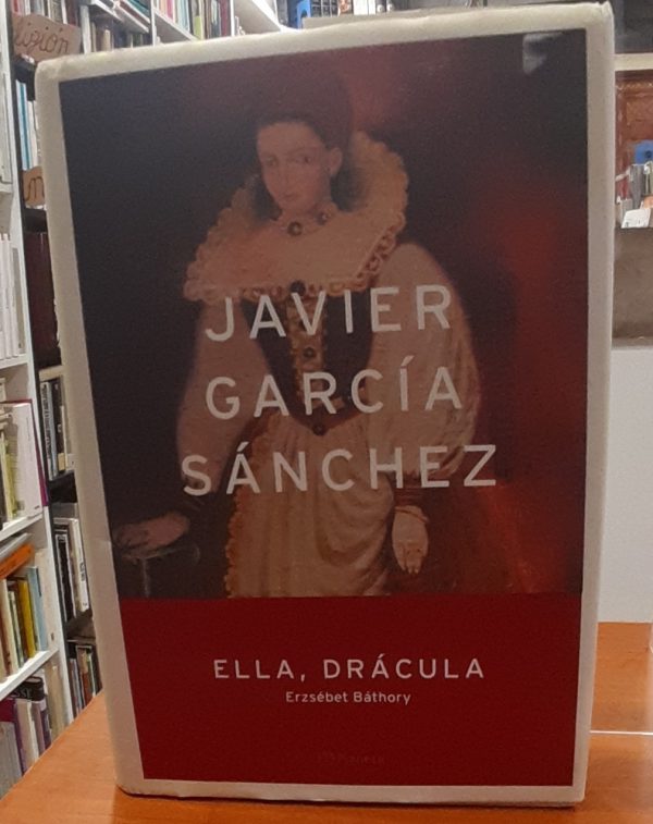 Ella, Drácula – Ersébet Barthory