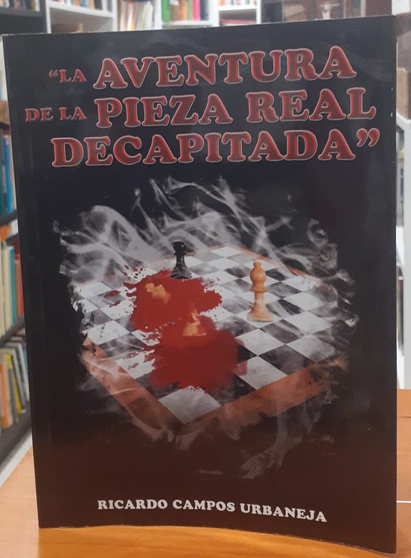 La aventura de la pieza real decapitada