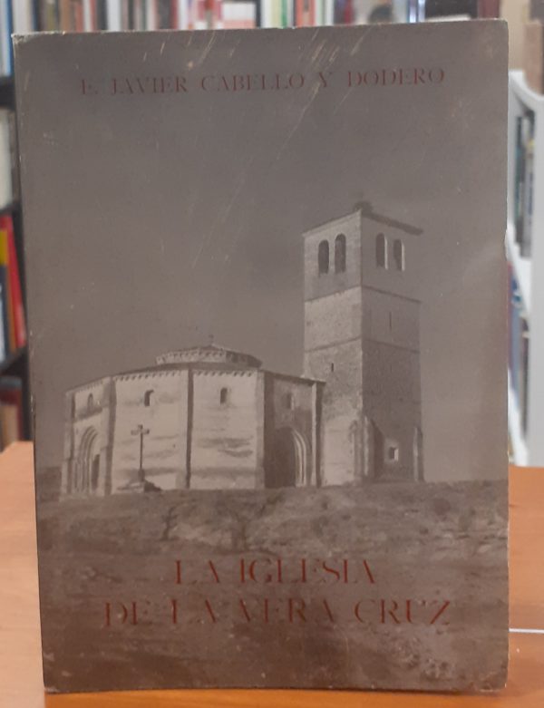 La iglesia de la Vera Cruz