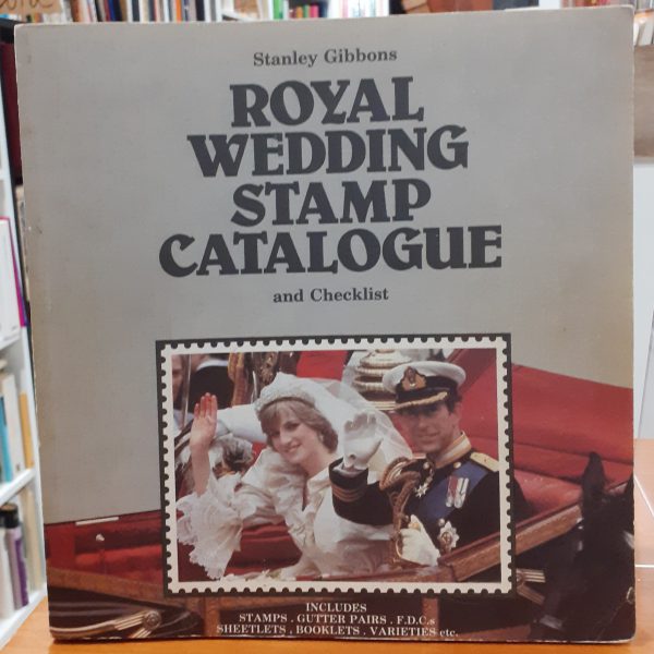Royal wedding stamp catalogue and checklist ( Libro en inglés )