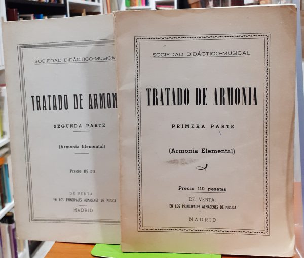 Tratado de armonía Primera y Segunda parte ( 2 Volúmenes  )