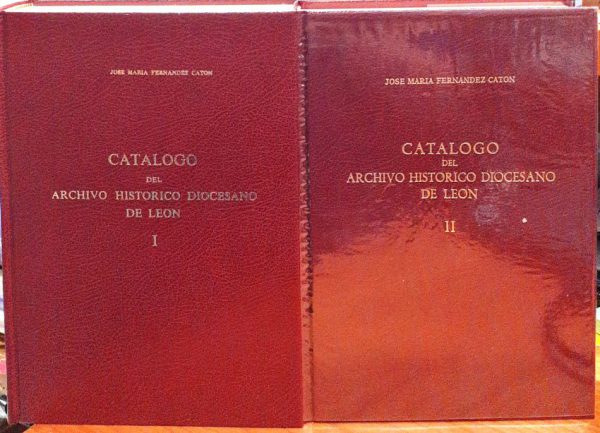 Catálogo de archivo histórico diocesano de León I – II ( 2 Volúmenes )