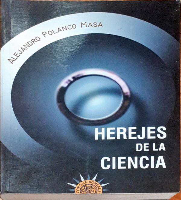 Herejes de la ciencia