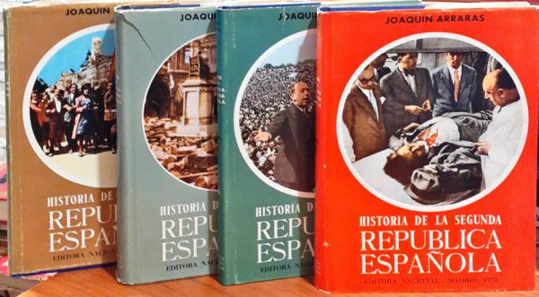 Historia de la Segunda República Española Tomos  I-II-III-IV - Imagen 2
