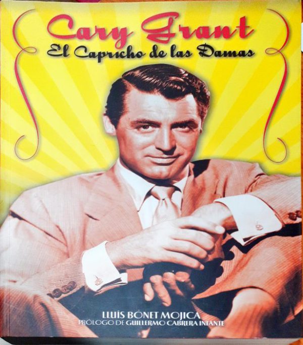 Cary Grant El capricho de las damas