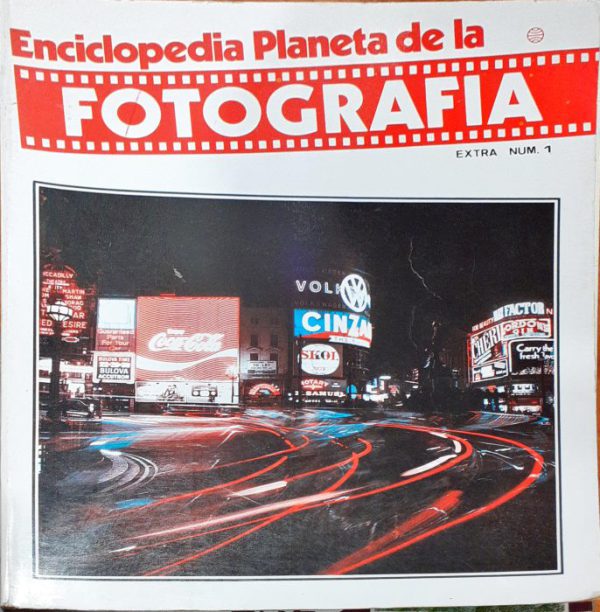 Enciclopedia planeta de la fotografía Extra Num. 1