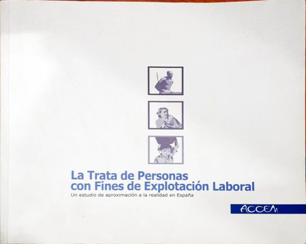 La trata de personas con fines de explotación laboral