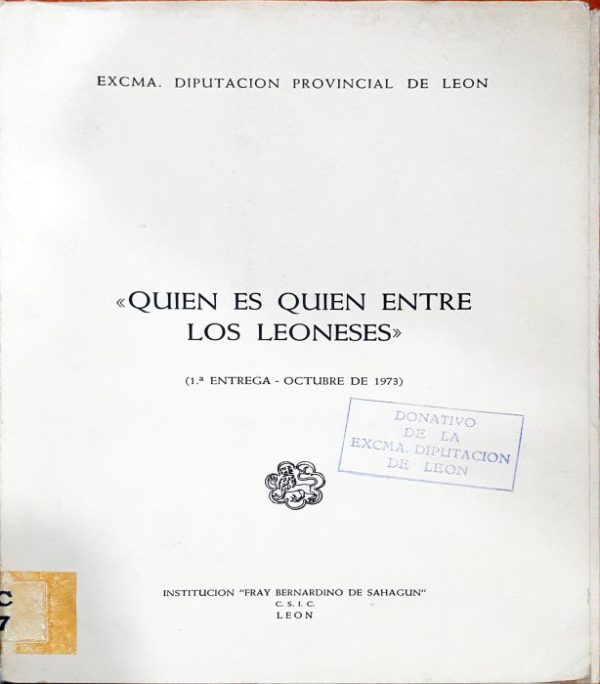 Quien es quien  entre los leoneses ( Láminas - Carpeta con fichas de personajes ilustres Leoneses)