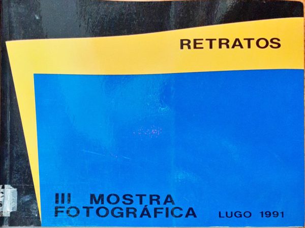 Retratos III Mostra Fotográfica – Lugo