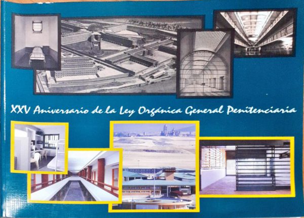XXV Aniversario de la Ley Orgánica General Penitenciaria