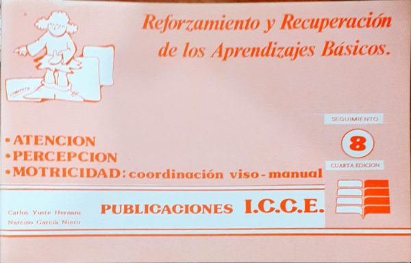 Reforzamiento y recuperación de los aprendizajes básicos – 8 - Reforzamiento y recuperación de los aprendizajes básicos