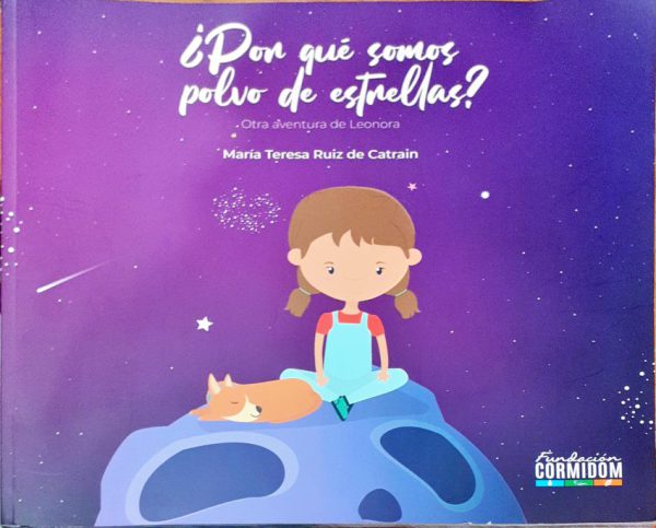 ¿Por qué somos polvo de estrellas ? - Otra aventura de Leonora