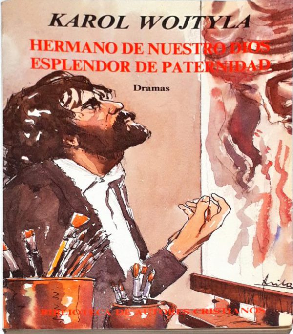 Hermano de nuestro Dios – Esplendor de paternidad ( Dramas )