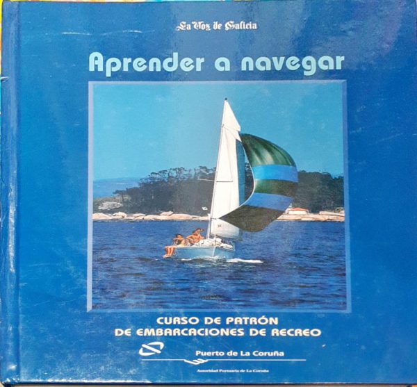 Aprender a navegar – Curso de patrón de embarcaciones de recreo