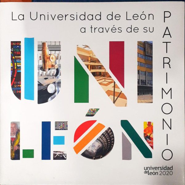 La Universidad de León a través de su Patrimonio