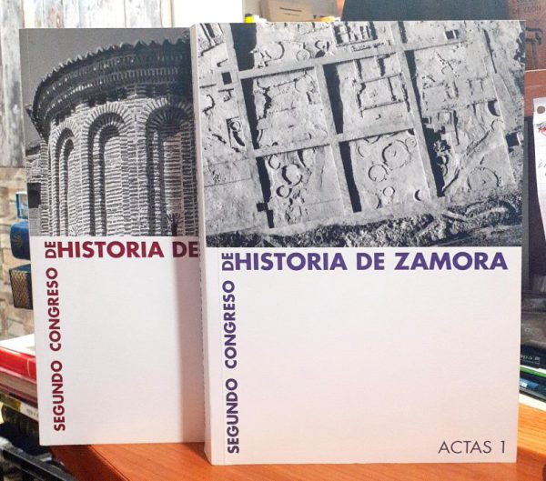 Segundo Congreso de Historia de Zamora Actas I – Actas II