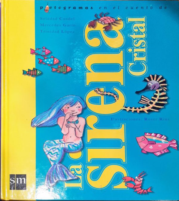Pictogramas en el cuento de La sirena Cristal