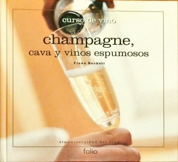 Champagne, cava y vinos espumosos