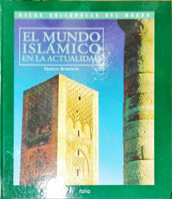 El mundo islámico en la actualidad