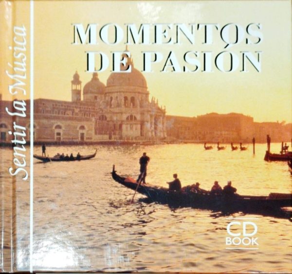 Sentir la música Momentos de pasión Cd Book