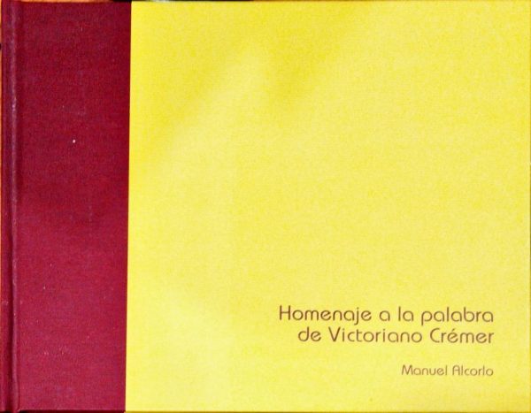 Homenaje a la Palabra de Victoriano Crémer