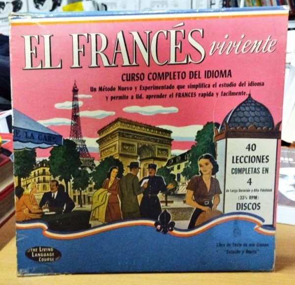 El francés viviente. Curso completo del idioma. 40 lecciones completas en 4 discos