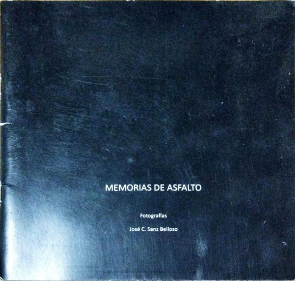 Memorias del asfalto, fotografías