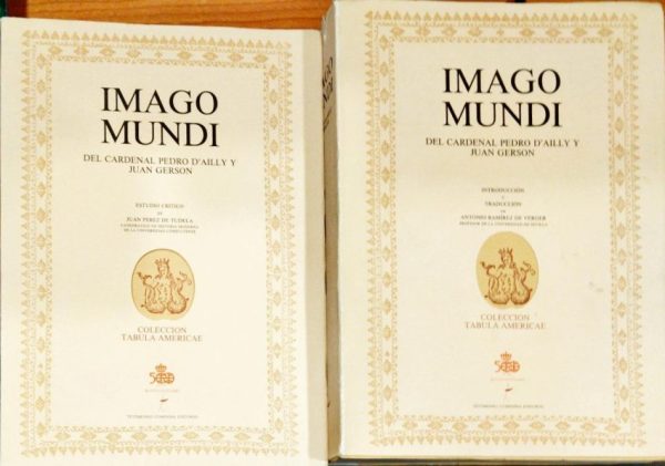 Imago Mundi del Cardenal Pedro D`Ailly y Juan Gersón -1- Introducción y traducción – 2 – Estudio crítico
