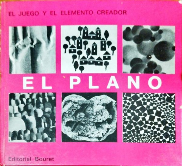 El juego y el elemento creador. El plano
