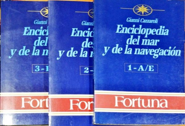 Enciclopedia del mar y de la navegación 1-A/E – 2 -F/Q – 3 -R/Z